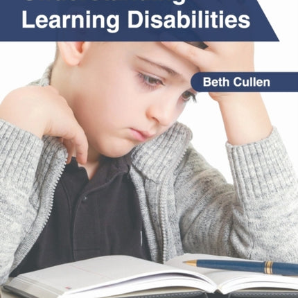 Understanding Learning Disabilities