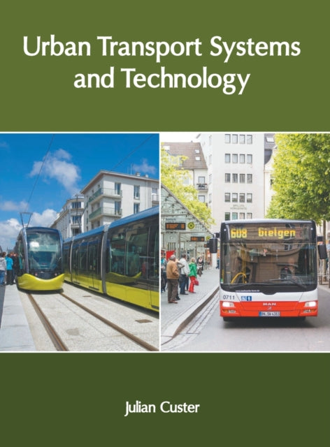 Urban Transport Systems and Technology