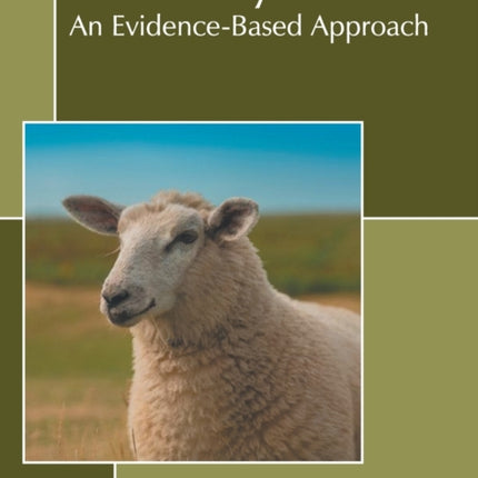 Veterinary Science: An Evidence-Based Approach