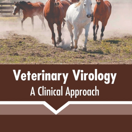 Veterinary Virology: A Clinical Approach