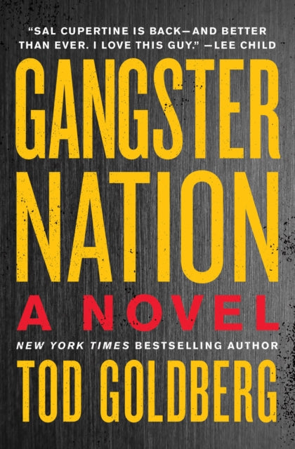 Gangster Nation: A Novel