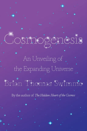 Cosmogenesis: An Unveiling of the Expanding Universe