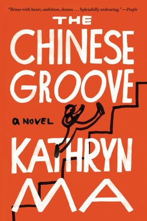 The Chinese Groove: A Novel