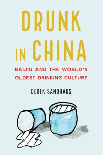 Drunk in China