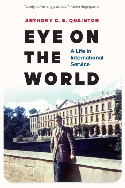 Eye on the World  A Life in International Service