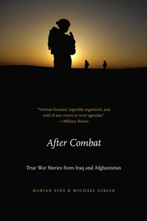 After Combat  True War Stories from Iraq and Afghanistan