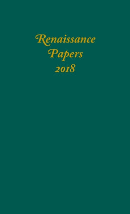 Renaissance Papers 2018