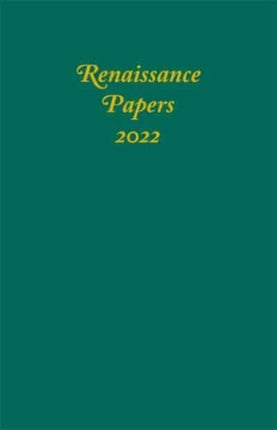 Renaissance Papers 2022