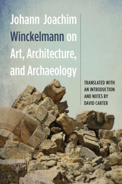 Johann Joachim Winckelmann on Art Architecture