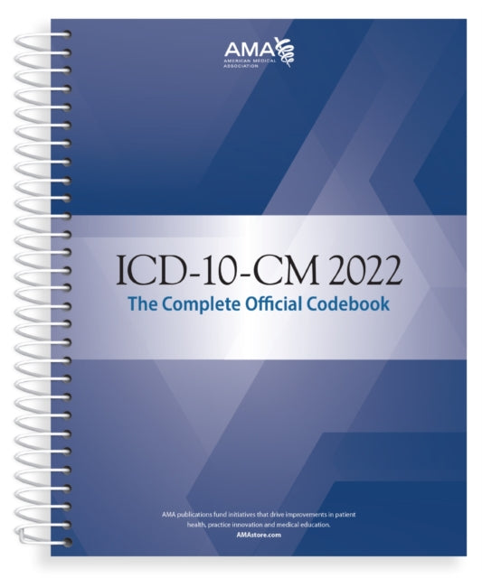 ICD-10-CM 2022 The Complete Official Codebook with guidelines