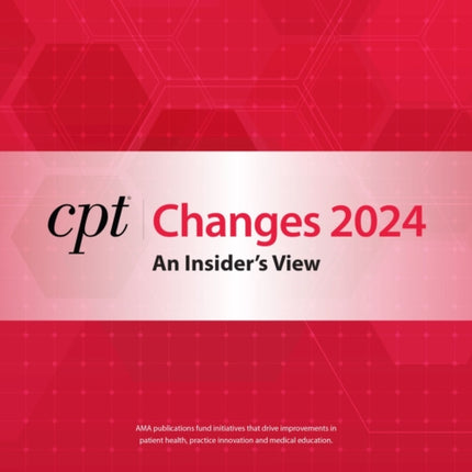 CPT Changes 2024: An Insider's View