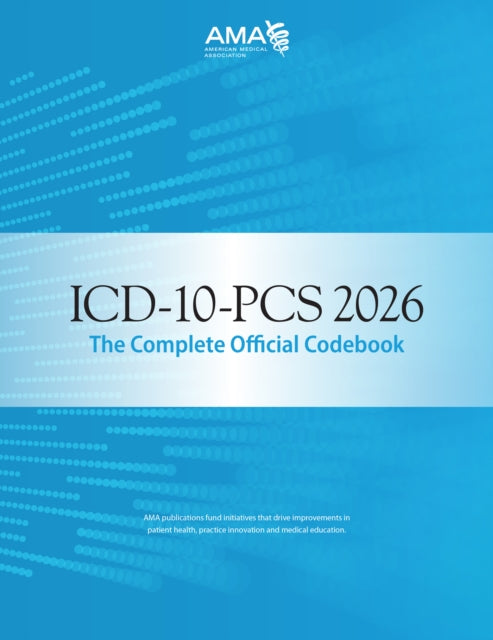 ICD10PCs 2026 the Complete Official Codebook