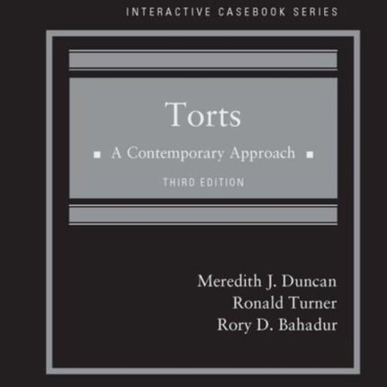 Torts, A Contemporary Approach - CasebookPlus