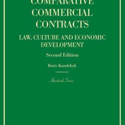 Comparative Commercial Contracts: Law, Culture and Economic Development