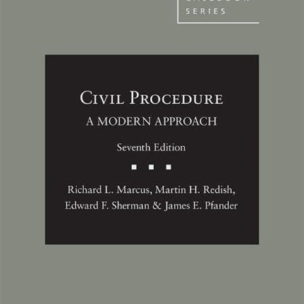 Civil Procedure: A Modern Approach - CasebookPlus