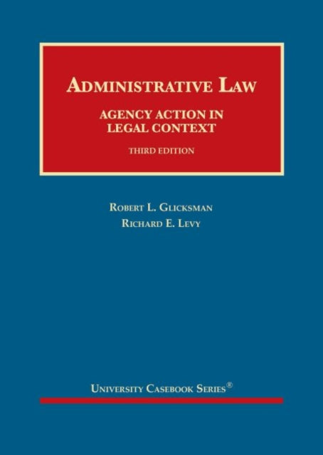 Administrative Law: Agency Action in Legal