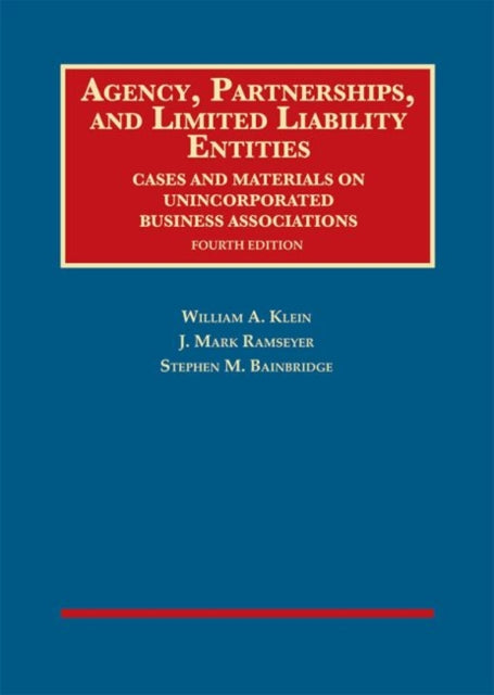 Agency, Partnerships, and Limited Liability Entities: Unincorporated Business Associations