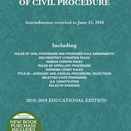 Federal Rules of Civil Procedure, Educational Edition, 2018-2019