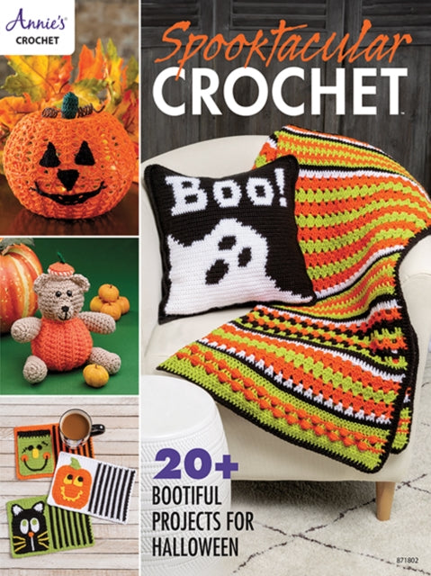 Spooktacular Crochet: 20+ Bootiful Projects for Halloween