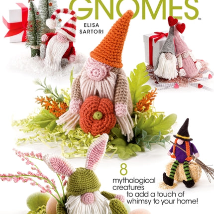 Year-Round Gnomes: 8 Mythological Creatures to Add a Touch of Whimsy to Your Home