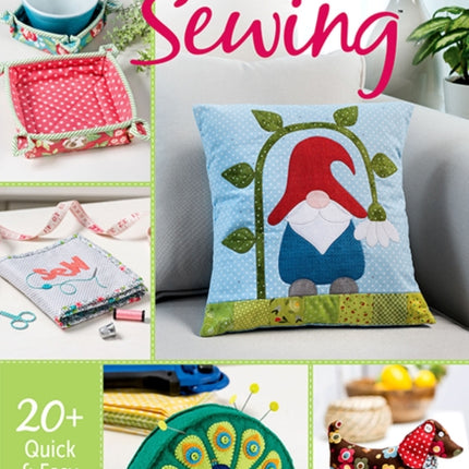 Springtime Sewing: 20+ Quick & Easy Projects