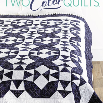 Two-Color Quilts: 8 Inspiring Designs