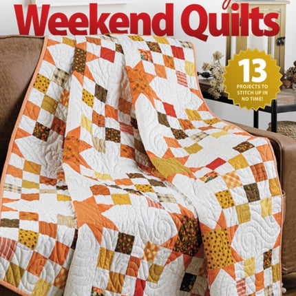 Stash-Busting Weekend Quilts