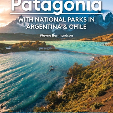 Moon Patagonia With National Parks in Argentina