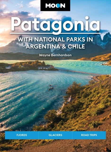 Moon Patagonia With National Parks in Argentina