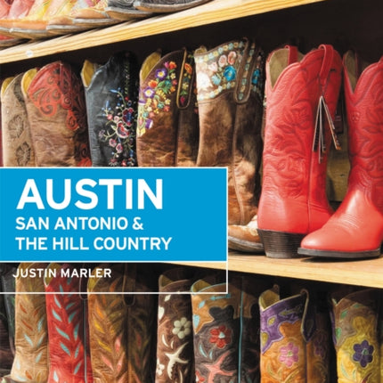 Moon Austin, San Antonio & the Hill Country (Sixth Edition)