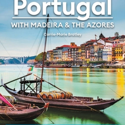 Moon Portugal (Third Edition): With Madeira & the Azores