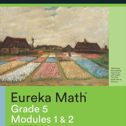 Eureka Math Grade 5 Learn Workbook #1 (Modules 1-2)