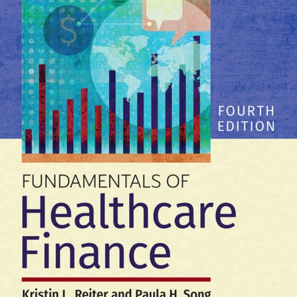 Fundamentals of Healthcare Finance