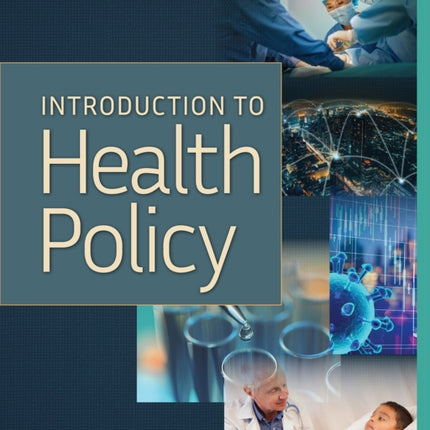 Introduction to Health Policy