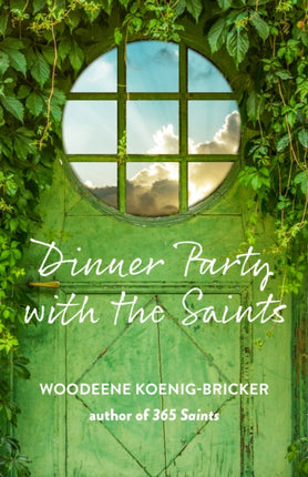 Dinner Party with the Saints