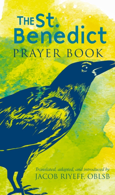 The Saint Benedict Prayer Book