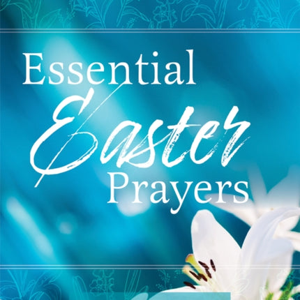 Essential Easter Prayers