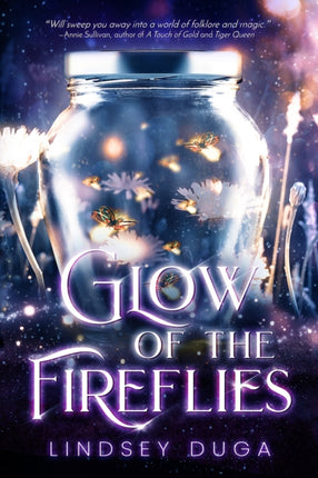 Glow  of  the  Fireflies