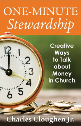 One-Minute Stewardship: Creative Ways to Talk