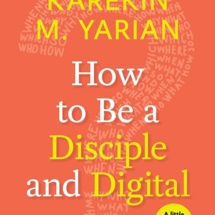 How to Be a Disciple and Digital