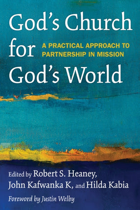 God's Church for God's World: A Practical