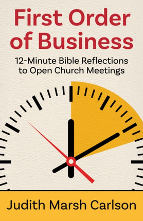 First Order of Business: 12-Minute Bible
