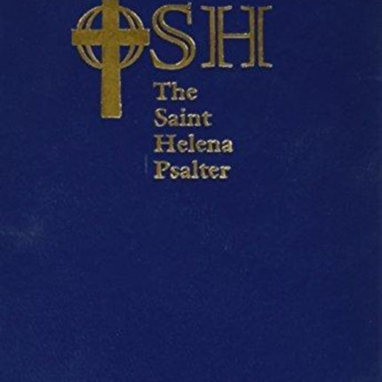 The Saint Helena Psalter: A New Version of the