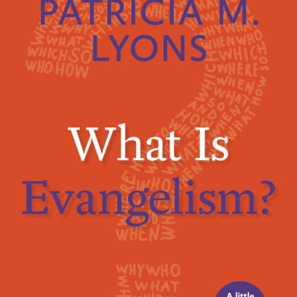 What Is Evangelism?