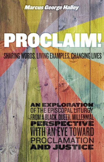 Proclaim!: Sharing Words, Living Examples,