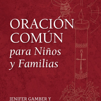 Oración Común para Niños y Familias