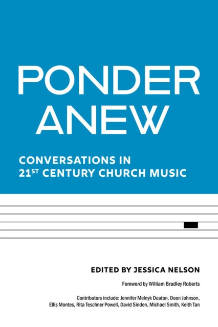 Ponder Anew: Conversations in 21st Century Church
