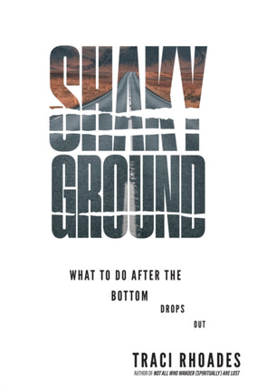 Shaky Ground: What to Do After the Bottom Drops