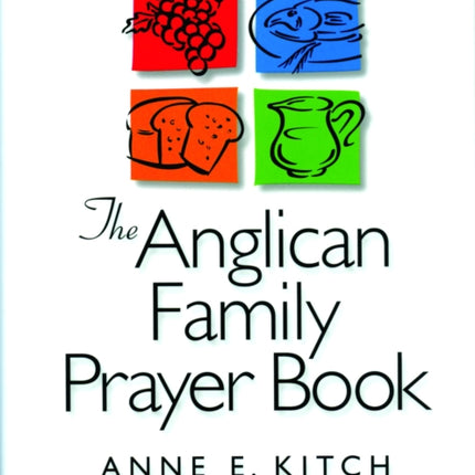 The Anglican Family Prayer Book