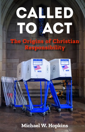 Called to Act: The Origins of Christian
